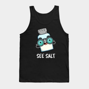 See Salt Cute Sea Salt Pun Tank Top